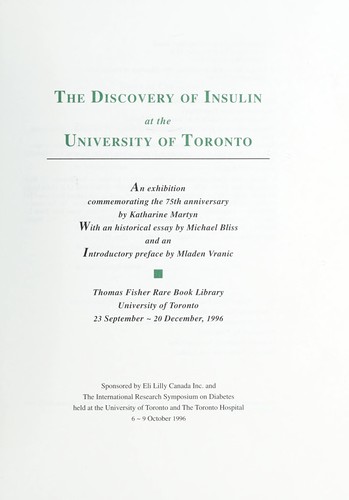 THE DISCOVERY OF INSULIN at the University of Toronto