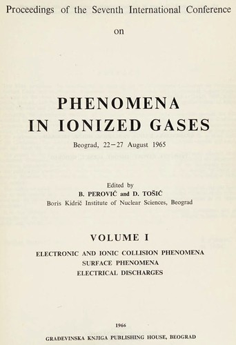 Seventh International Conference on Phenomena in Ionized Gases, 1965