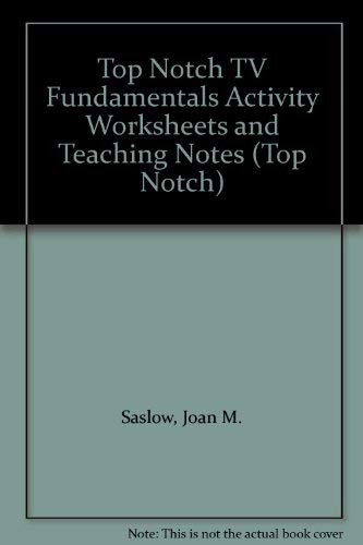 Top Notch TV Fundamentals Activity Worksheets and Teaching Notes (Top Notch)