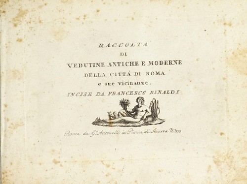Raccolta di vedutine antiche e moderne della città di Roma e sue vicinanze