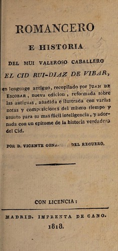 Romancero e historia del mui Valeroso caballero El Cid Rui-Diaz de Vibar