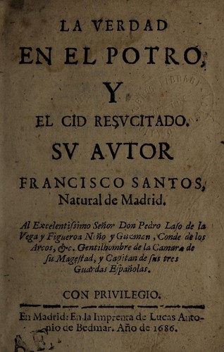 La verdad en el potro, y el Cid resucitado