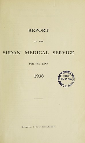 Report of the Sudan Medical Service
