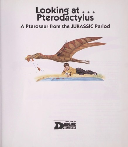 Looking at-- Pterodactylus