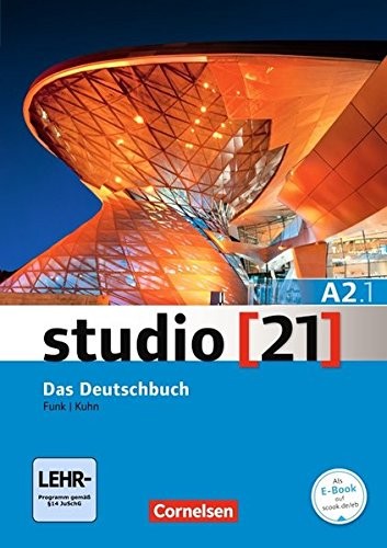 Studio 21 in Teilbanden: Deutschbuch A2.1 mit DVD-Rom