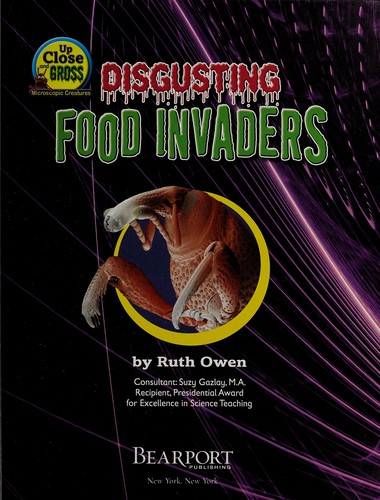 Disgusting food invaders