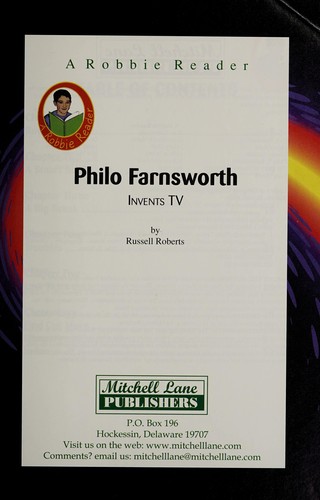 Philo T. Farnsworth, invents TV