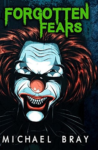 Forgotten Fears
