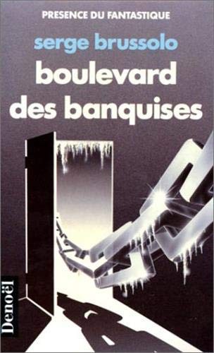 Boulevard des banquises