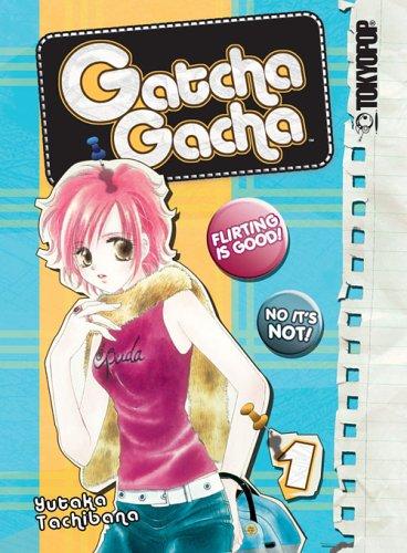 Gatcha Gacha Volume 1 (Gatcha Gacha)