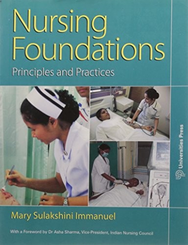 Nursing Foundations: Principles and Practices