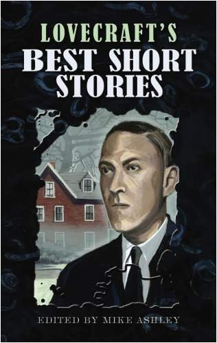 Lovecraft's Best Short Stories