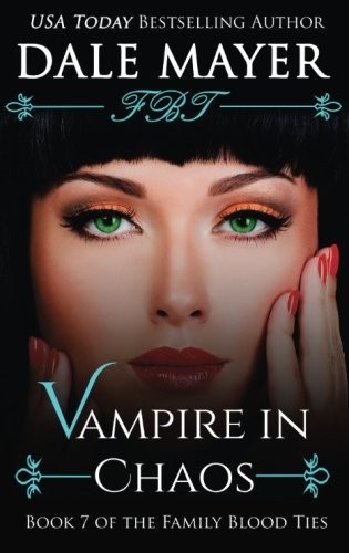 Vampire in Chaos (Family Blood Ties)