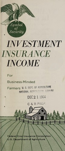 Investment insurance income for business-minded farmers