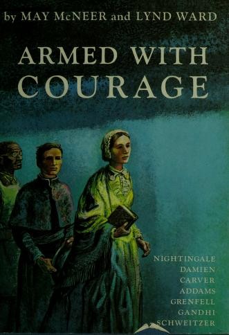 Armed With Courage