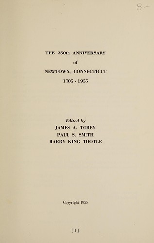 The 250th anniversary of Newtown, Connecticut, 1705-1955