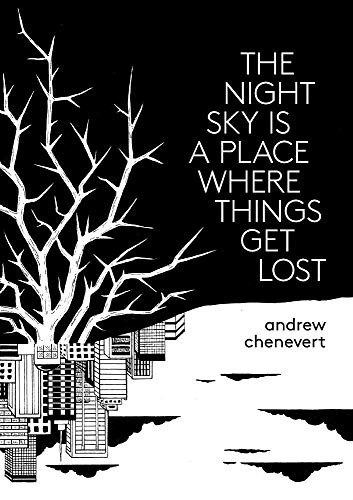 The Night Sky Is a Place Where Things Get Lost