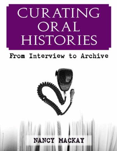 Curating Oral Histories