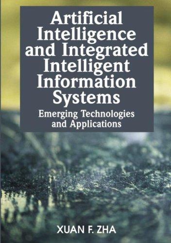 Artificial Intelligence and Integrated Intelligent Information Systems