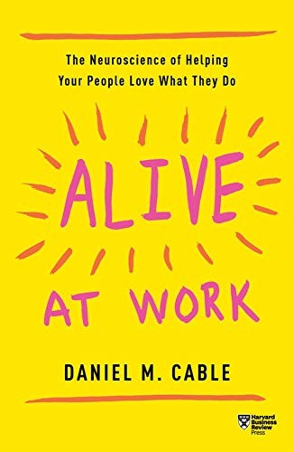 Alive at work