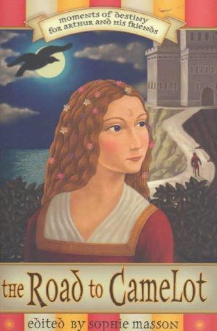 The road to Camelot
