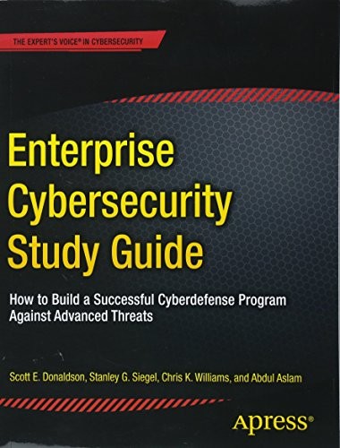 Enterprise Cybersecurity Study Guide