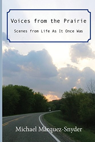Voices From the Prairie