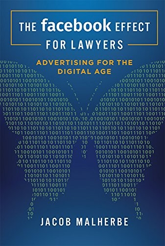 The Facebook Effect For Lawyers