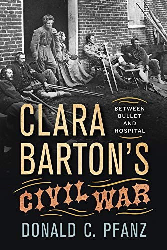 Clara Barton's Civil War