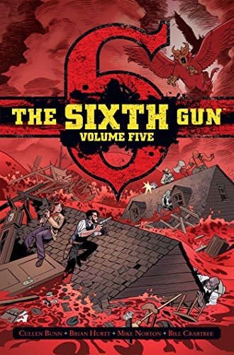 The Sixth Gun Vol. 5