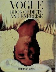 "Vogue" Book of Diets and Exercise