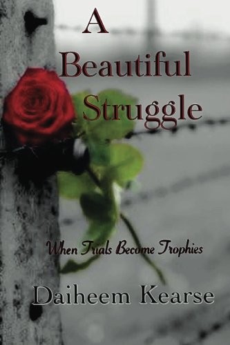 A Beautiful Struggle
