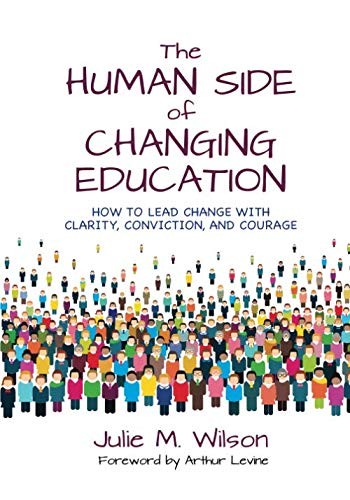 The Human Side of Changing Education