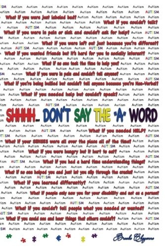 Shhh... Don't Say The "A" Word