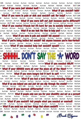 Shhhh... Don't Say The "A" Word