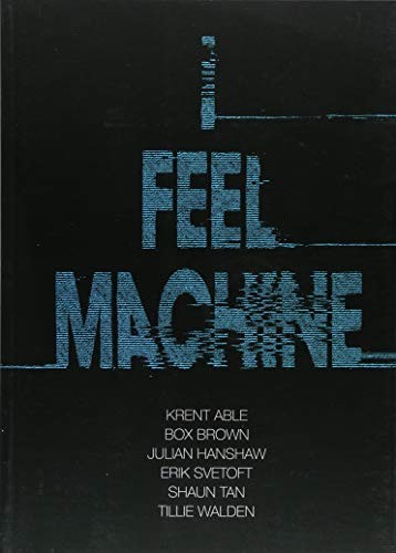 I Feel Machine