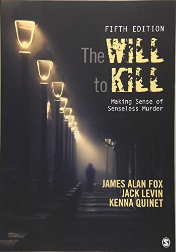 The Will to Kill