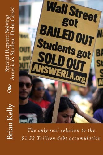 Special Report : Solving America's Student Debt Crisis!