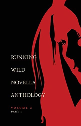 Running Wild Novellas Anthology Volume 2