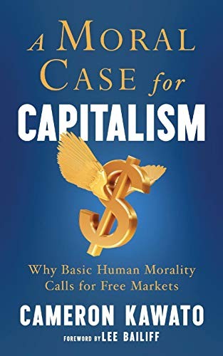 A Moral Case for Capitalism