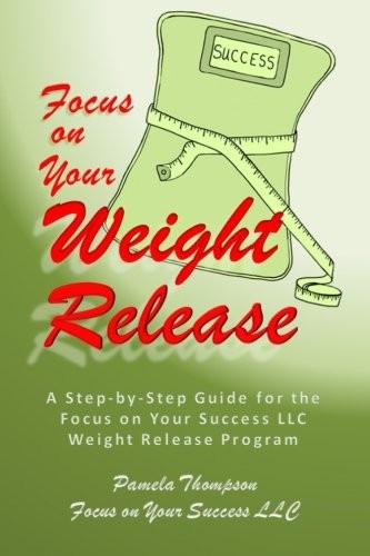 Focus on Your Weight Release
