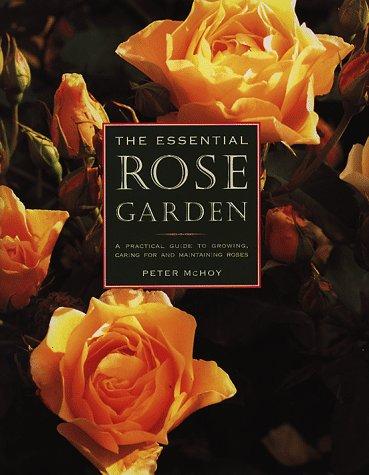 Essential Rose Garden