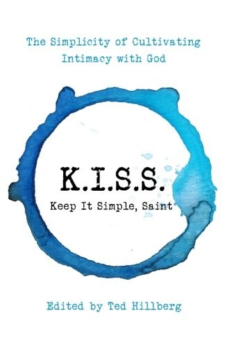 K.I.S.S. Keep It Simple, Saint