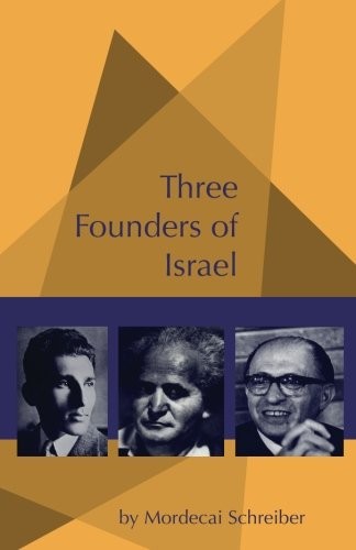 Three Founders of Israel