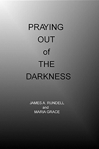 Praying Out of the Darkness