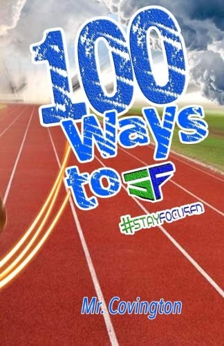 100 Ways to Stay Focused