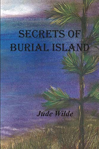 SECRETS OF BURIAL ISLAND