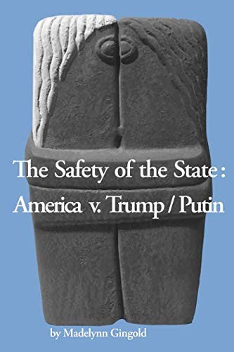 The Safety of the State
