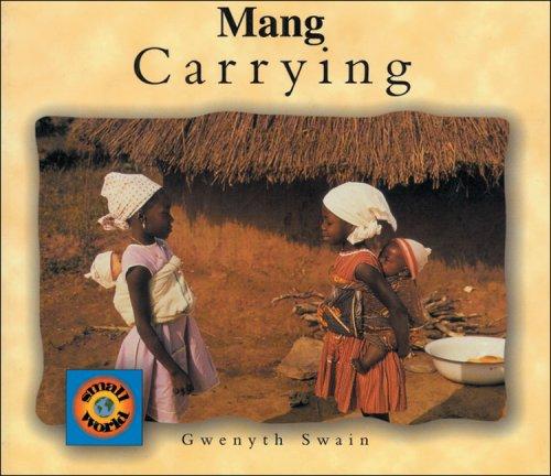 Carrying (English-Vietnamese) (Small World series)