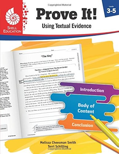 Prove It! Using Textual Evidence, Levels 3-5
